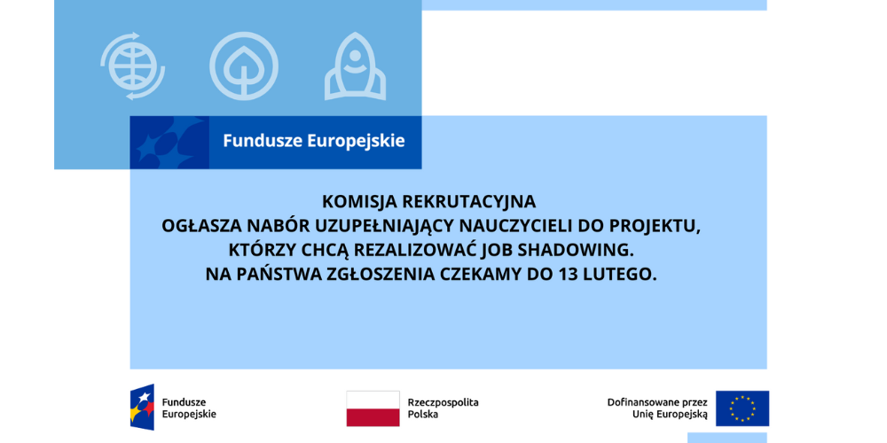 Rekrutacja uzupełniająca „Globalne narzędzia, lokalne umiejętnośći – międzynarodowa mobilność w edukacji branżowej”