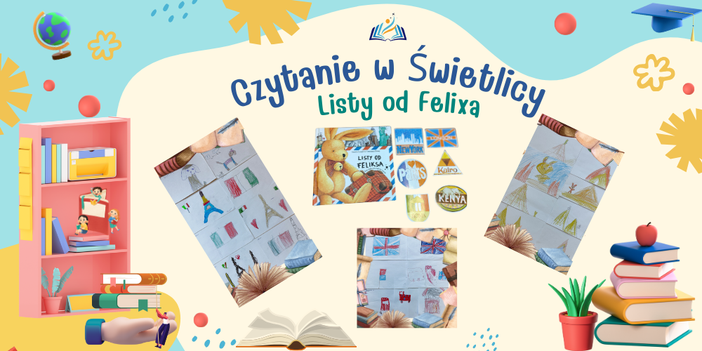 ” Listy od Feliksa. Mały zając podróżuje po świecie” – czytanie w świetlicy szkolnej