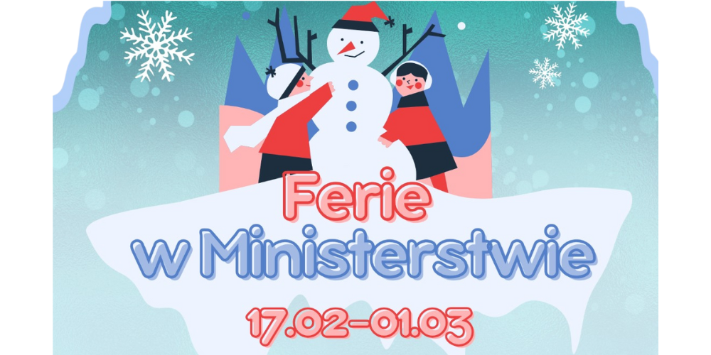 Ferie w Ministerstwie