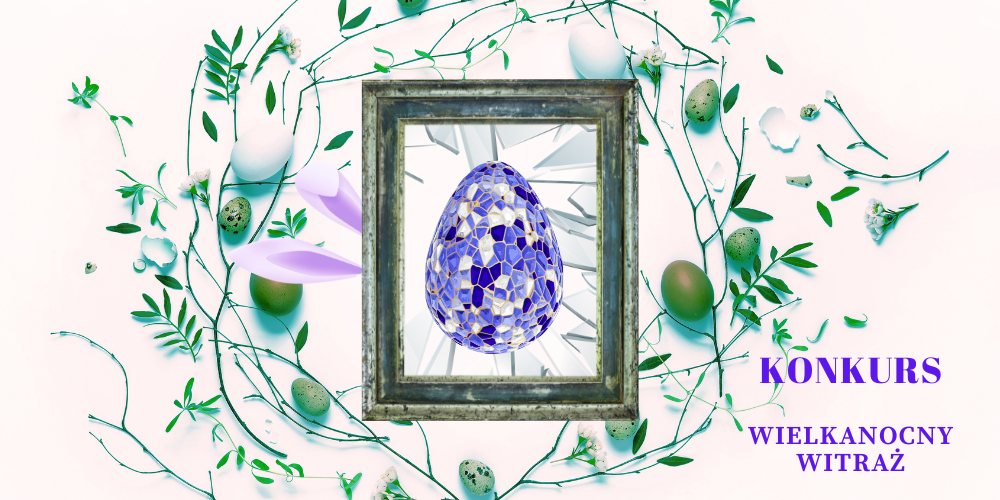 KONKURS PLASTYCZNY – ,,WITRAŻ WIELKANOCNY”