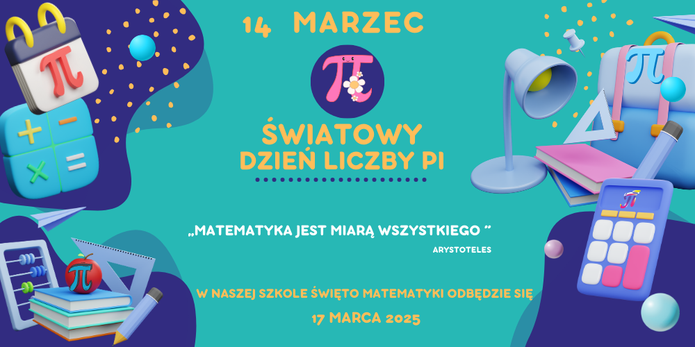 17 marca  2025 r – Święto Matematyki  w ZS1       