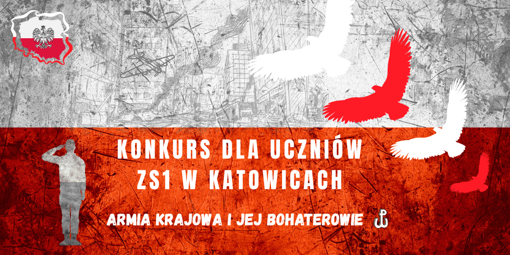 KONKURS POŚWIĘCONY ARMII KRAJOWEJ I JEJ BOHATEROM