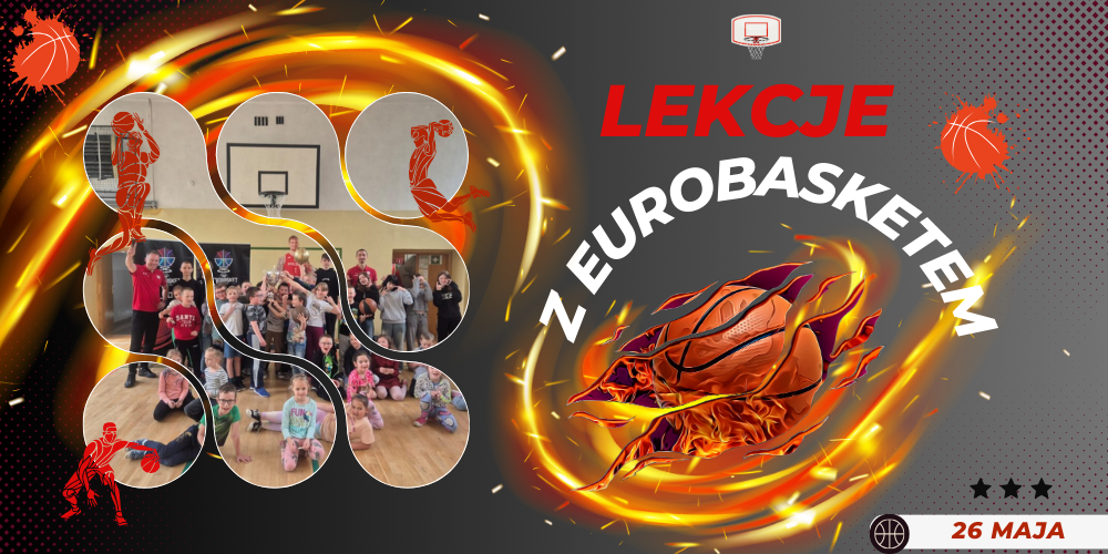 🏀 Lekcje z EuroBasketem w Katowicach! 🏀