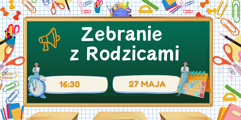 Zebranie z Rodzicami !!!