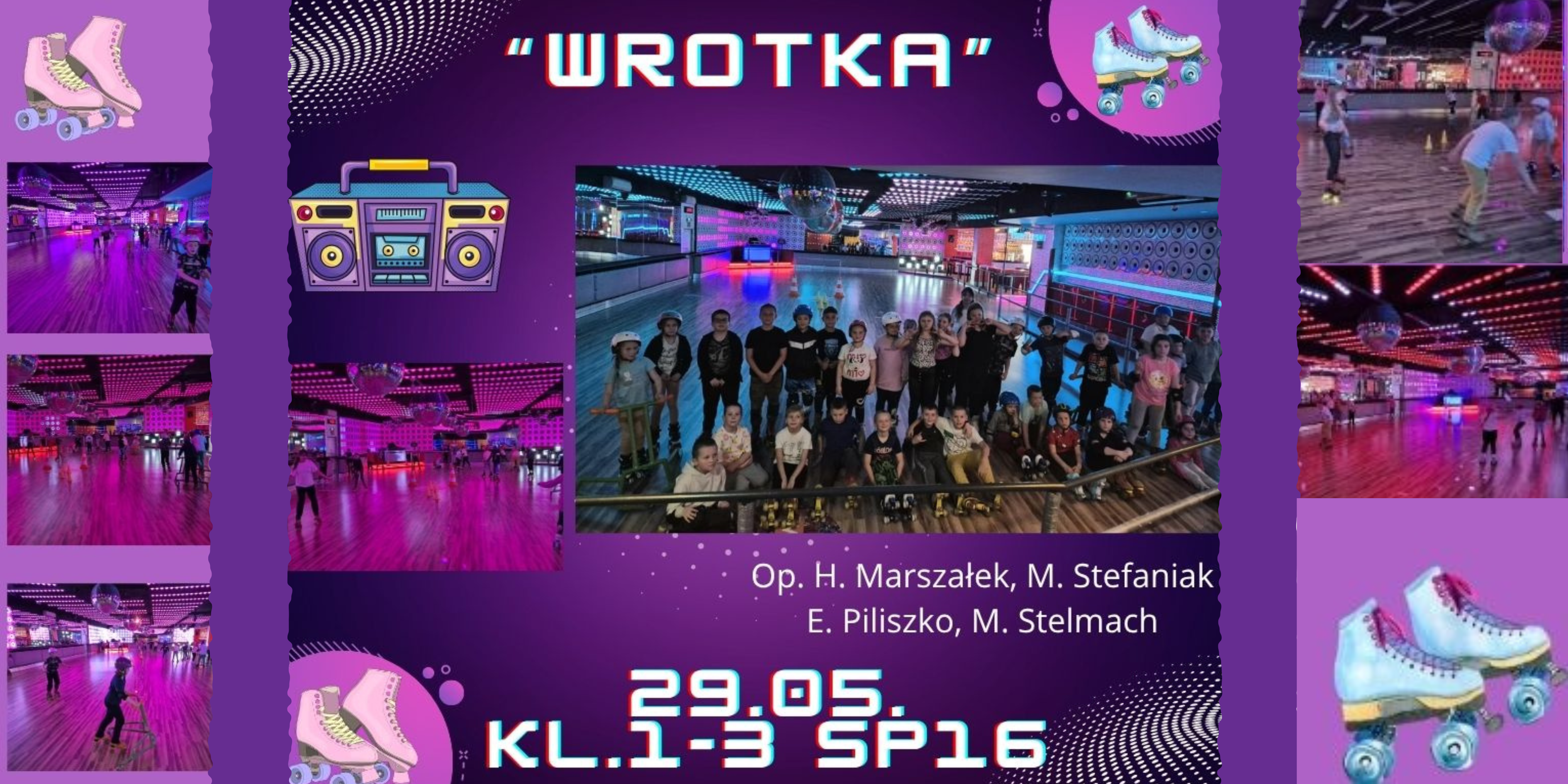 Wyjście na wrotki klas I-III