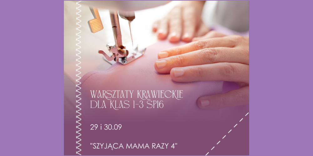 WARSZTATY KRAWIECKIE W SP NR 16