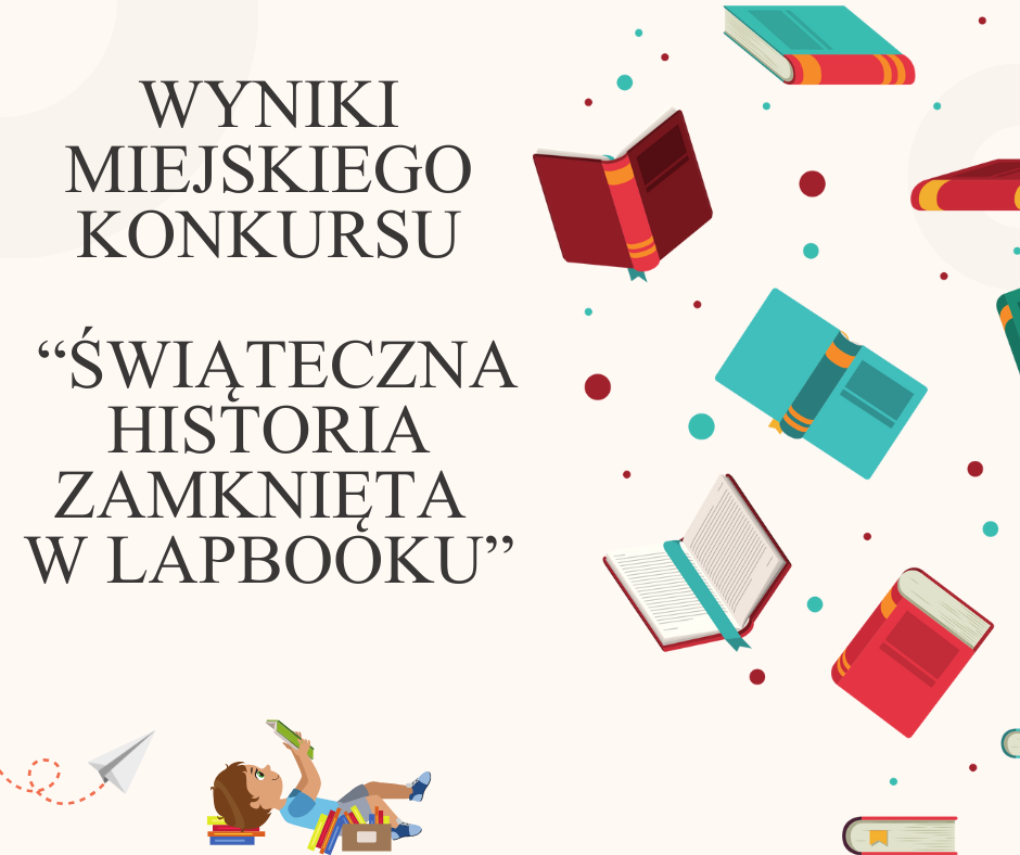 Wyniki miejskiego konkursu „Świąteczna historia zamknięta w lapbooku”